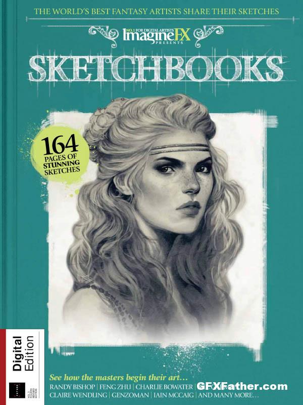 راهنمای کامل هنر دیجیتال – دفتر طراحی – جلد 3، ویرایش چهارم – ImagineFX Presents Sketchbook – Volume 3 4th Revised Edition 2023