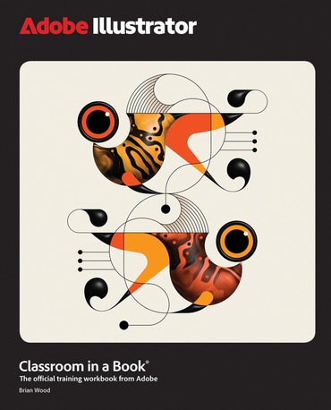 آموزش ادوبی ایلوستریتور در یک کتاب – Adobe Illustrator Classroom in a Book 2025 Release